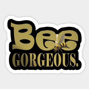 Bee Gorgeous Gold Sticker